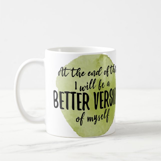 Inspirational quotes for self care coffee mug (Left)