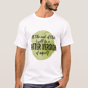 Inspirational quotes for self care T-Shirt