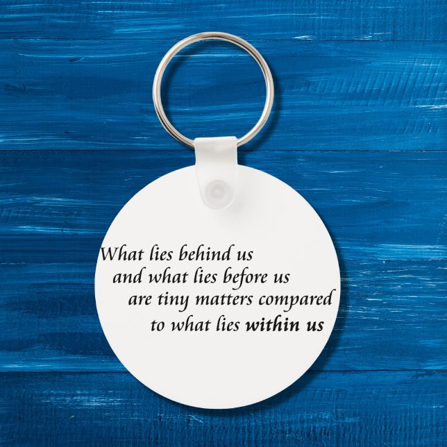 Inspirational quotes keychains confidence gifts (Inspirational quote black and white typography design.)