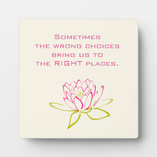 Inspirational Quotes on Choices Plaque