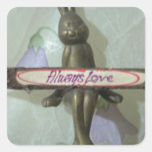 Inspirational Rabbit: Always Love Sign Art Print  Square Sticker
