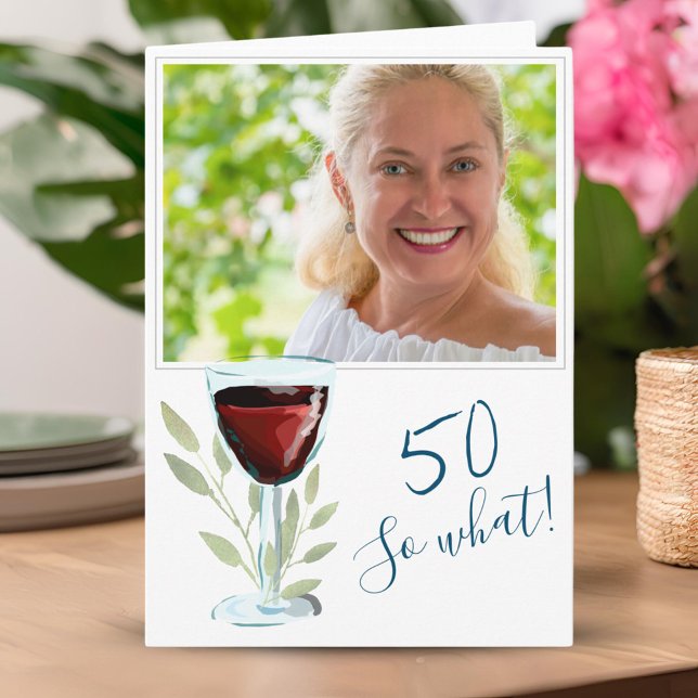 Inspirational Red Wine 50th Birthday Photo Card (Creator Uploaded)