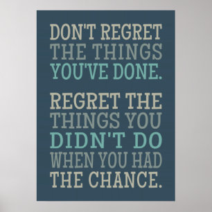 Inspirational REGRETS poster