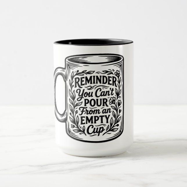 Inspirational Reminder Mug (Center)