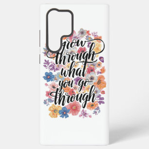 Inspirational Resilience and Strength Message Samsung Galaxy Case
