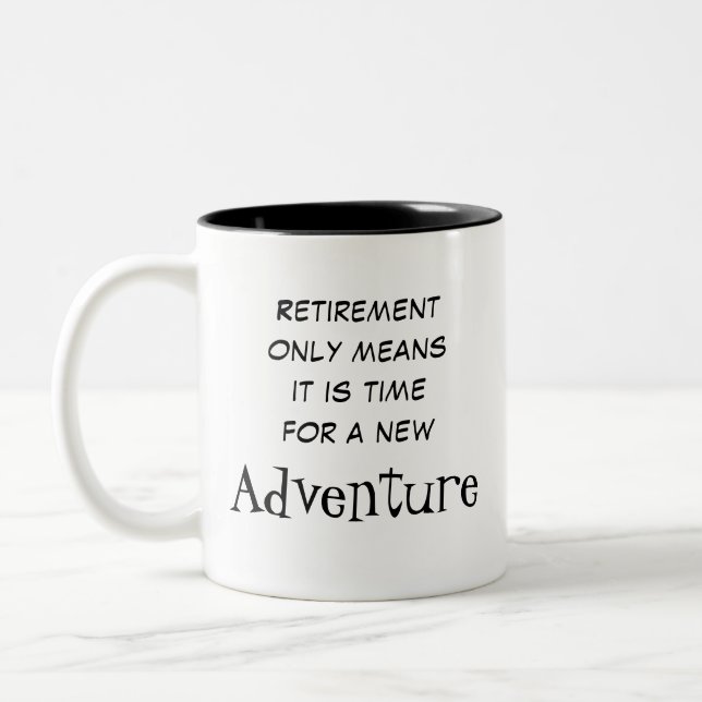 Inspirational Retirement Mug (Left)