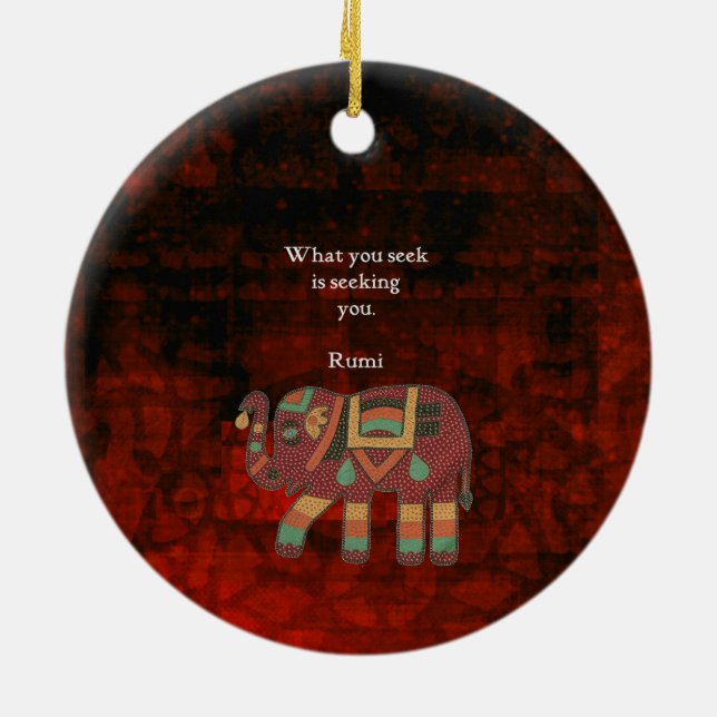 Inspirational Rumi What You Seek Quote Ceramic Ornament (Back)