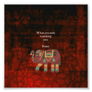 Inspirational Rumi What You Seek Quote Photo Print