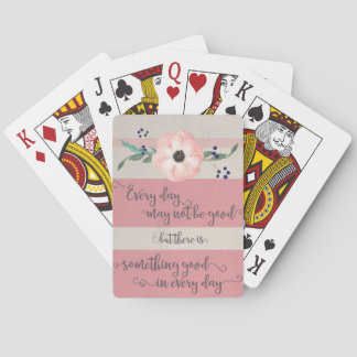 Inspirational Saying Playing Cards