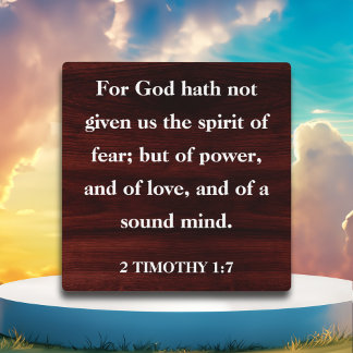 Inspirational Scripture 2 Timothy 1:7 Christian Plaque