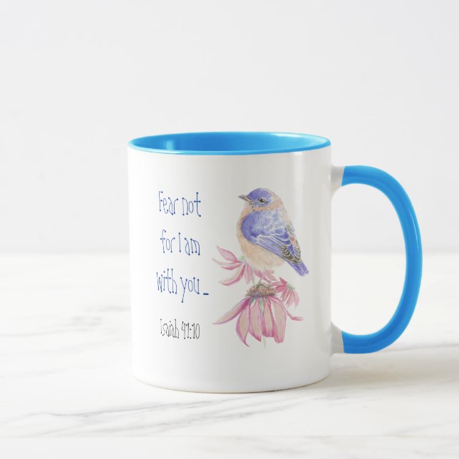 Inspirational Scripture Isaiah 40:10 Bluebird Mug (Right)