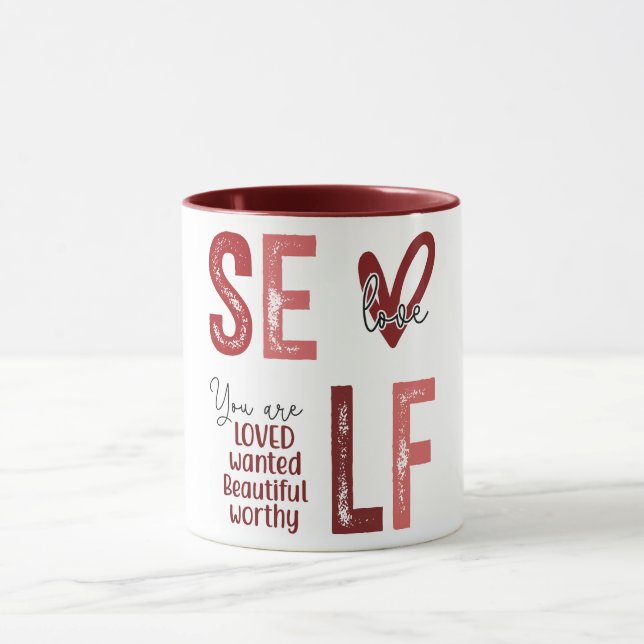 Inspirational Self Love Mug (Center)