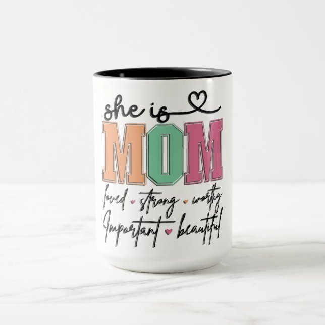 Inspirational She Is Mum Mug (Center)
