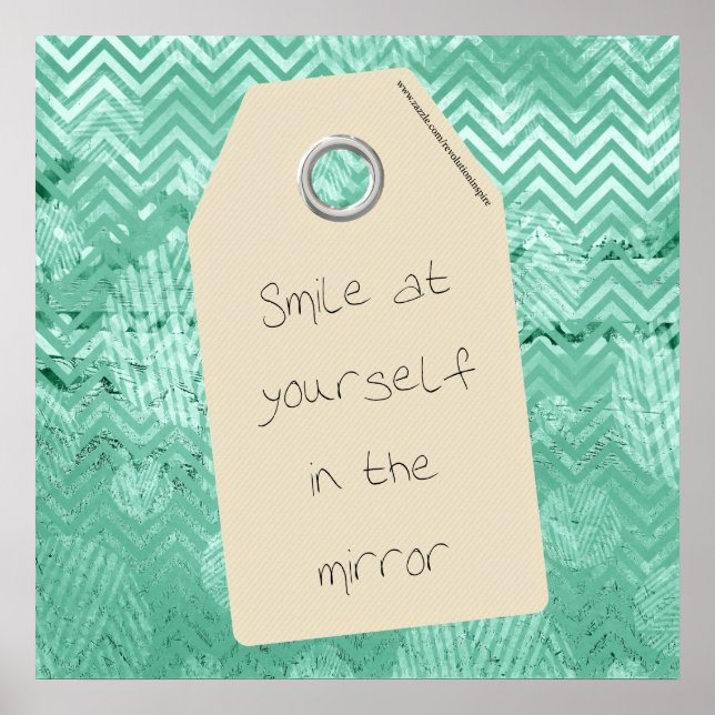 Inspirational Smile at Yourself Quote Poster (Front)