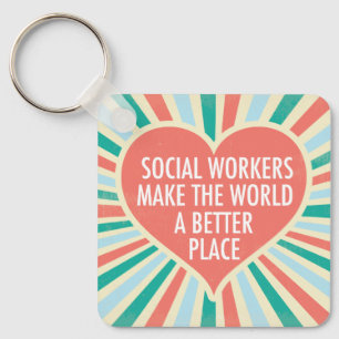 Inspirational Social Work Office Beautiful Quote Key Ring