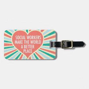 Inspirational Social Work Quote Heart Retro Colour Luggage Tag