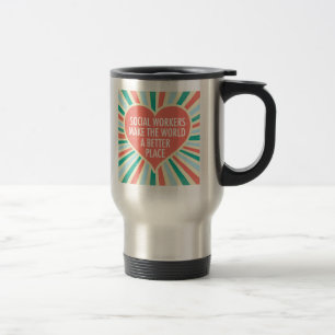 Inspirational Social Work Quote Heart Retro Colour Travel Mug