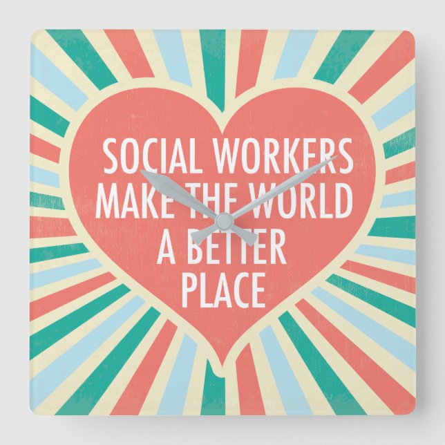 Inspirational Social Worker Quote Cute Heart Square Wall Clock (Front)