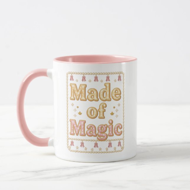 Inspirational Sparkly "Made of Magic" Mug (Left)