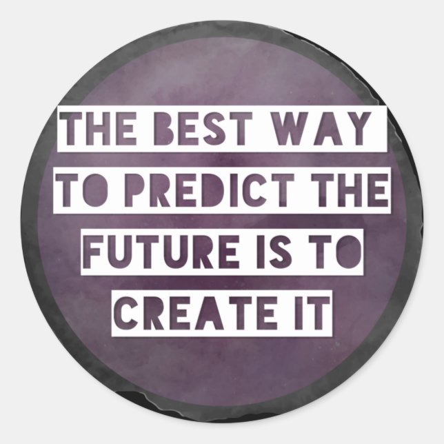 Inspirational Stickers Create Future-Round (Front)