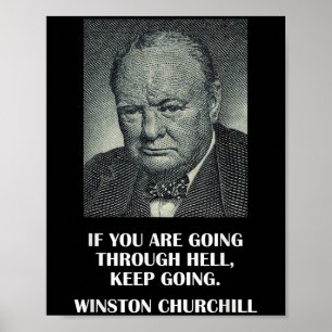 Inspirational Stoic Quote By Winston Churchill Poster