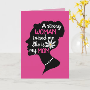 Inspirational Strong Woman Pink Mother's Day  Card