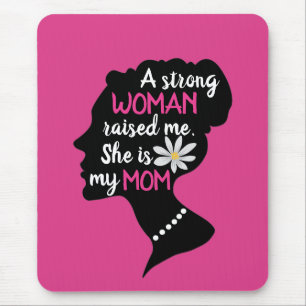 Inspirational Strong Woman Pink Mother's Day  Mouse Pad