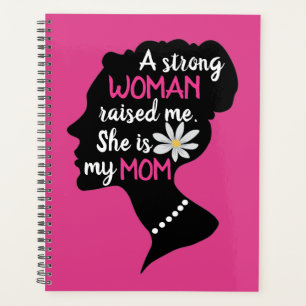 Inspirational Strong Woman Pink Mother's Day Planner