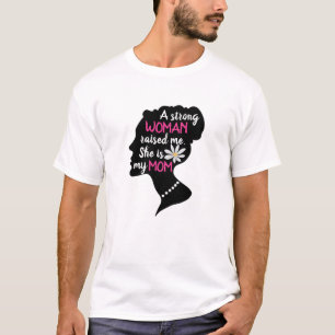 Inspirational Strong Woman Pink Mother's Day T-Shirt