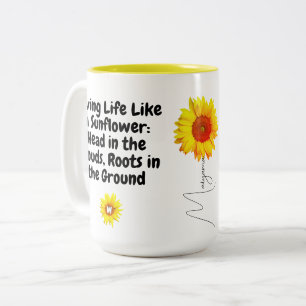 Inspirational Sunflower Coffee Mug (Unique Quotes)