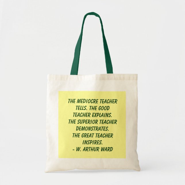Inspirational teacher quote tote bag (Front)