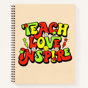 Inspirational Teaching quote Notebook