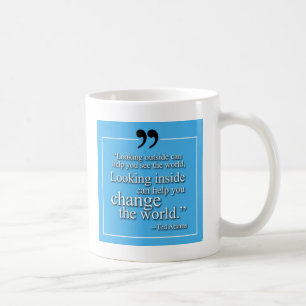 Inspirational Ted Quote Mug