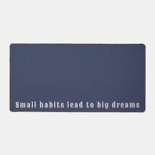 Inspirational Text Quote Men’s Desk Mat