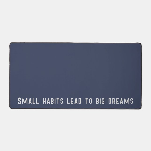 Inspirational Text Quote Men’s Desk Mat (Front)