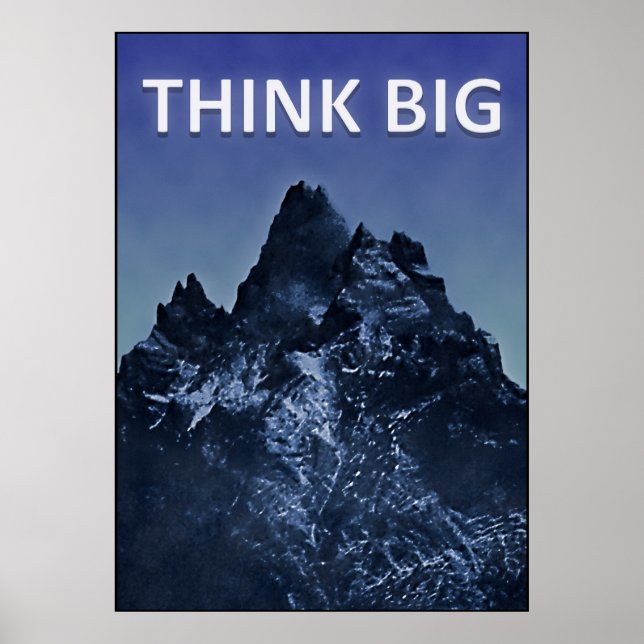 Inspirational Think Big Concept Poster (Front)