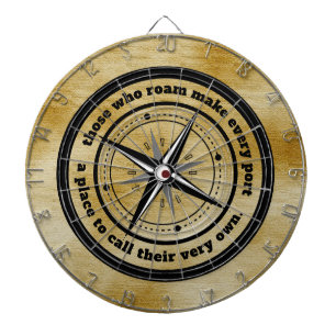 Inspirational Those Who Roam ... Dartboard