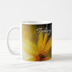 Inspirational  "Today is Your Day" Sunflower Mug