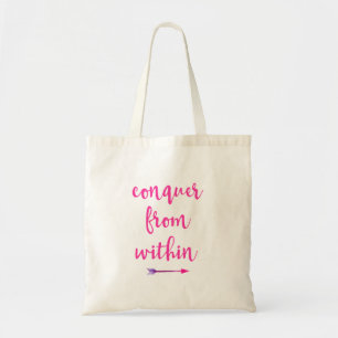 Inspirational Typography Quote Conquer from Within Tote Bag