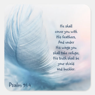 Inspirational Uplifting Psalm 91:4 Under His Wings Square Sticker
