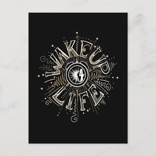Inspirational WAKE UP 4 LIFE quote illustration Po Postcard (Front)