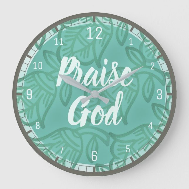 Inspirational Wall Clock - Praise God (Front)