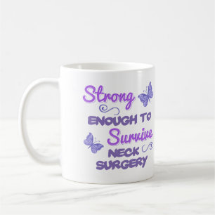 Inspirational Women’s Neck Surgery Coffee Mug