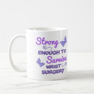 Inspirational Women’s Wrist Surgery Coffee Mug