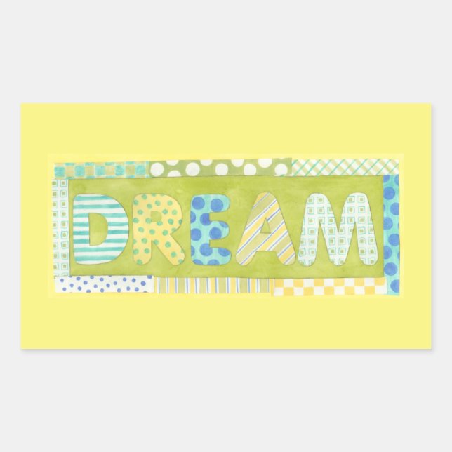 Inspirational Words by Megan Meagher | Dream Rectangular Sticker (Front)