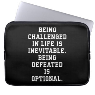 Inspirational Words - Challenge vs Defeat Laptop Sleeve