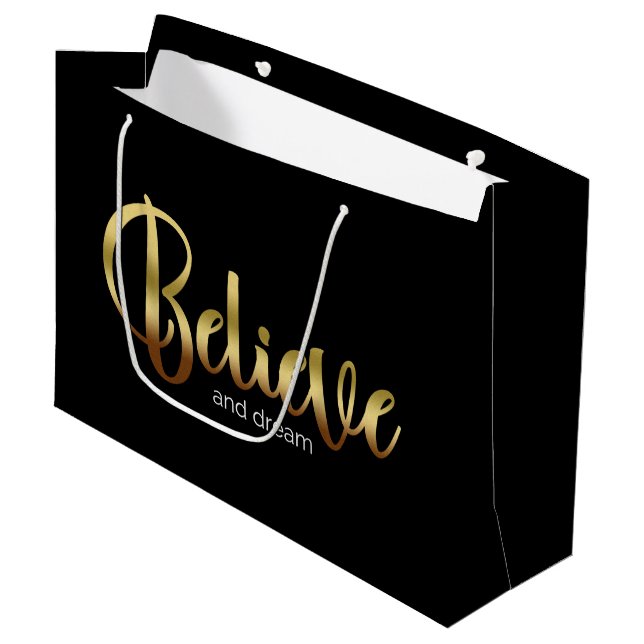 Inspirational Words Golden Believe and Dream Large Gift Bag (Front Angled)