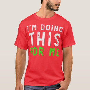 inspirational words Motivational Workout Inspirati T-Shirt