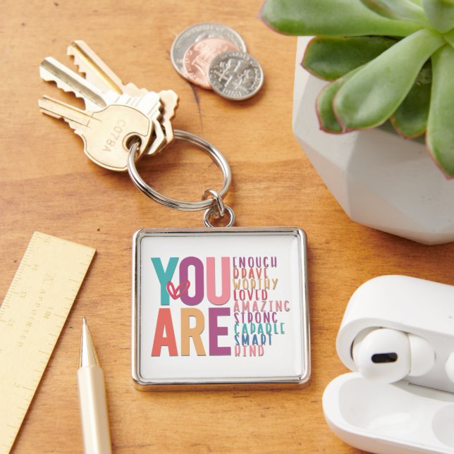 Inspirational You Are Enough Key Ring (Desk)