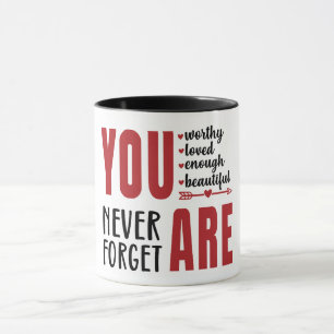 Inspirational You Are Enough Mug